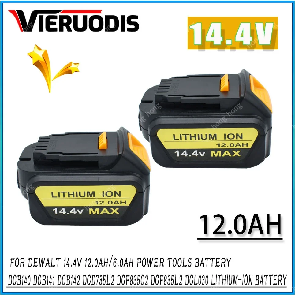 

for Dewalt 14.4V 12.0AH/6.0AH power tools battery DCB140 DCB141 DCB142 DCD735L2 DCF835C2 DCF835L2 DCL030 lithium-ion battery