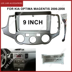 9 Inch For KIA Optima Magentis 2006-2008 Car Radio GPS MP5 Android Stereo Player 2Din Head Unit Fascia Frame Dash Panel Trim Kit