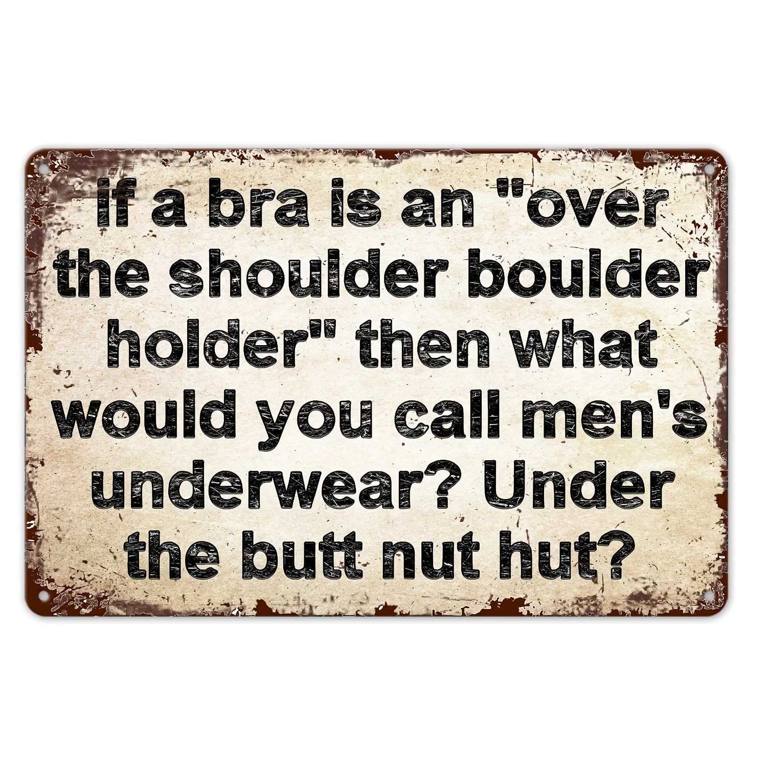 Funny Metal Signs 