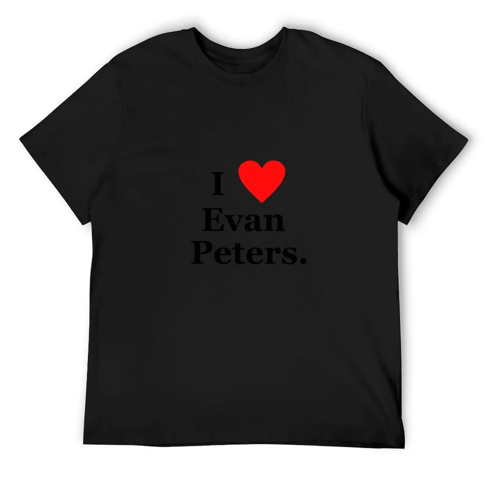 

I love Evan Peters T-Shirt baggy shirts shirts graphic tees football t shirt men clothings