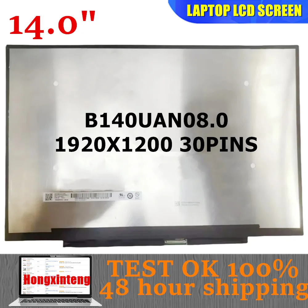 b140uan080-para-boe-original-140-pulgadas-16-10-1920x1200-ips-30-pines-portatil-lcd-pantalla-led-panel-matriz-no-tactil