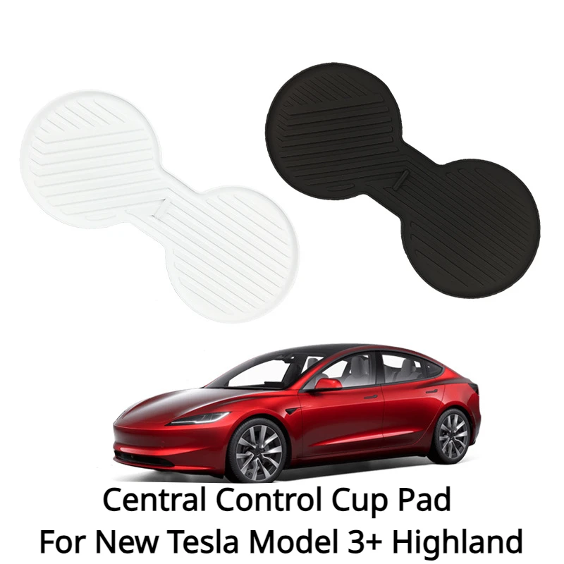 Central Control Water Cup Pad for New Tesla Model 3+ Highland 2024 Silicone Drink Coaster Antiskid Cup Mat Interior Accessories