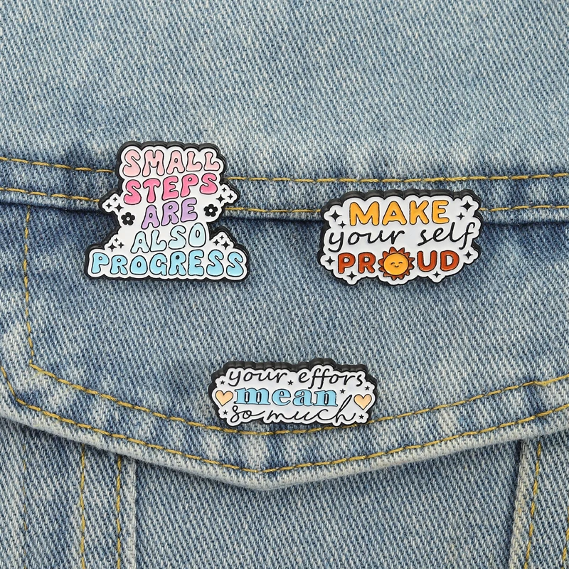 Inspirational Pin Colorful Enamel Style Small Steps Progress Make Yourself Proud Quotes For Self Care Lovers Bag Gift