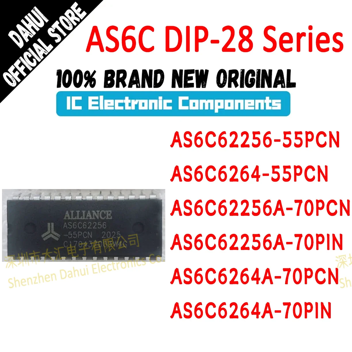 

AS6C62256-55PCN AS6C6264-55PCN AS6C62256A-70PCN AS6C62256A-70PIN AS6C6264A-70PCN AS6C6264A-70PIN IC Chip SRAM DIP-28