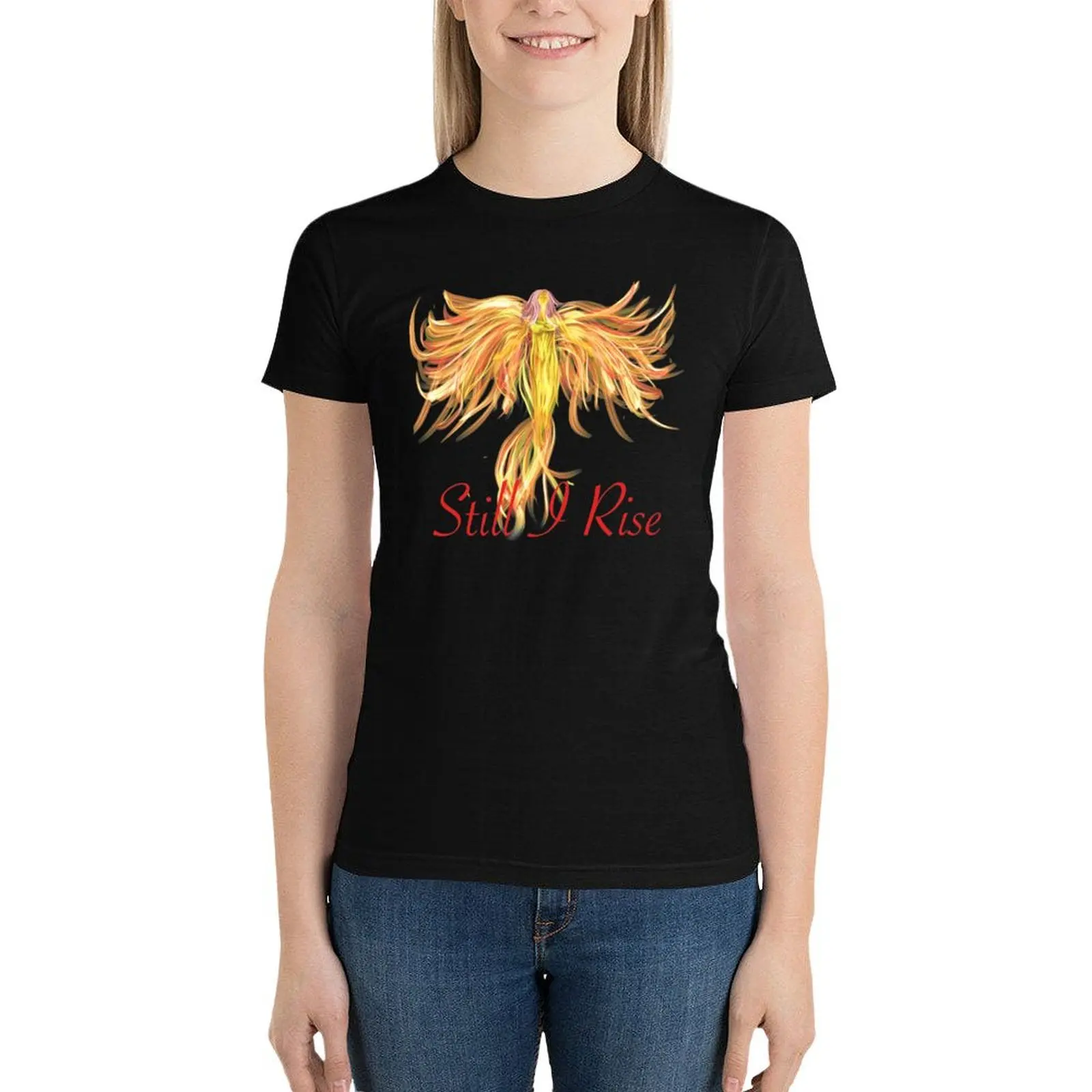 Phoenix rising Still I Rise - Maya Angelou T-Shirt cute clothes lady clothes Short sleeve tee funny Women's tops