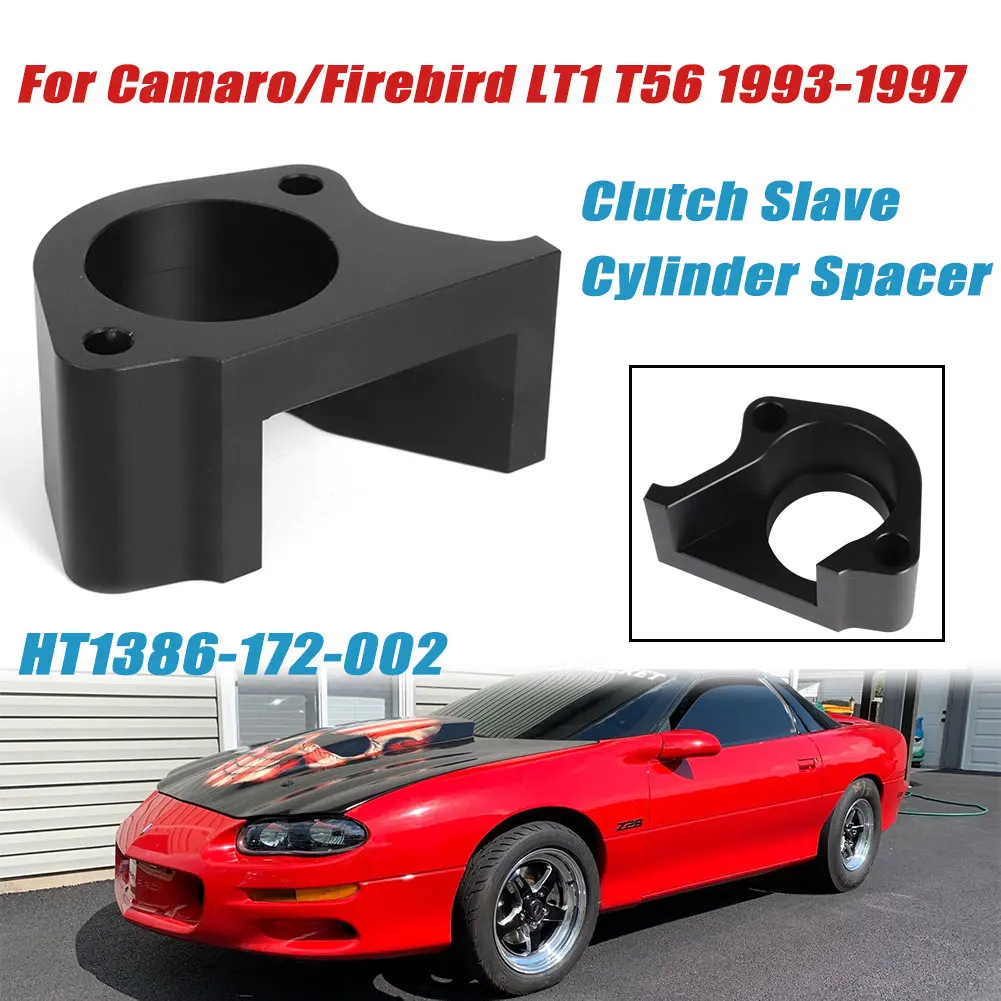 For Camaro/Firebird LT1 T56 1993-1997 Clutch Slave Cylinder Spacer Replace HT1386-172-002