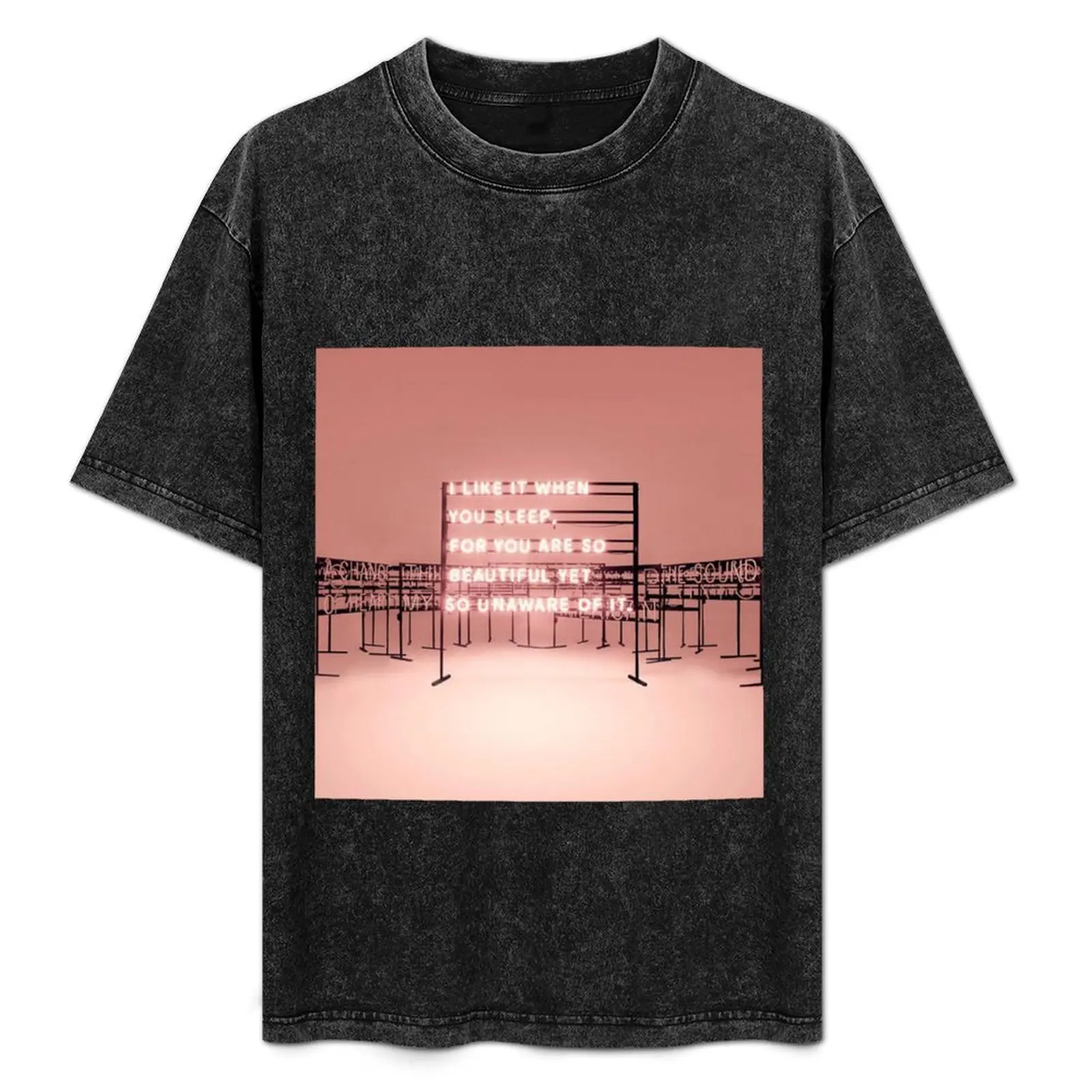 

THE 1975 - I like it when you sleep for you are so beautiful yet so unaware of it. T-Shirt street wear slim fit t shirts for men