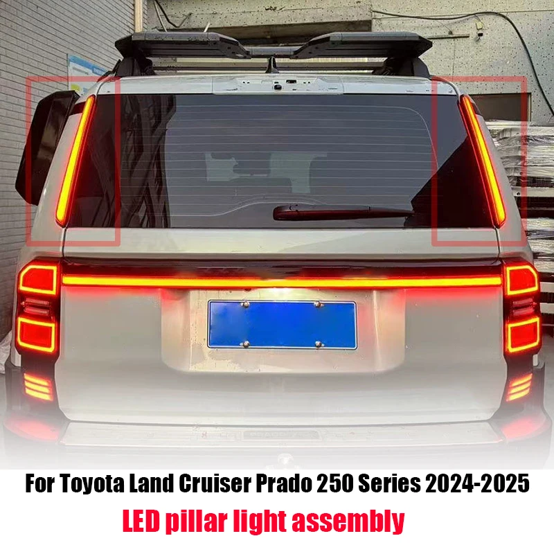 

For Toyota Land Cruiser Prado 250 Series 2024 Automotive rear pillar light assembly LED material exterior modification parts
