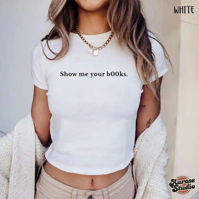 Show Me Your B00ks Letter Print T-Shirt Dua Concert Inspired Unisex Short-sleeved Retro Street Y2K Casual Fashion Tops Clothing