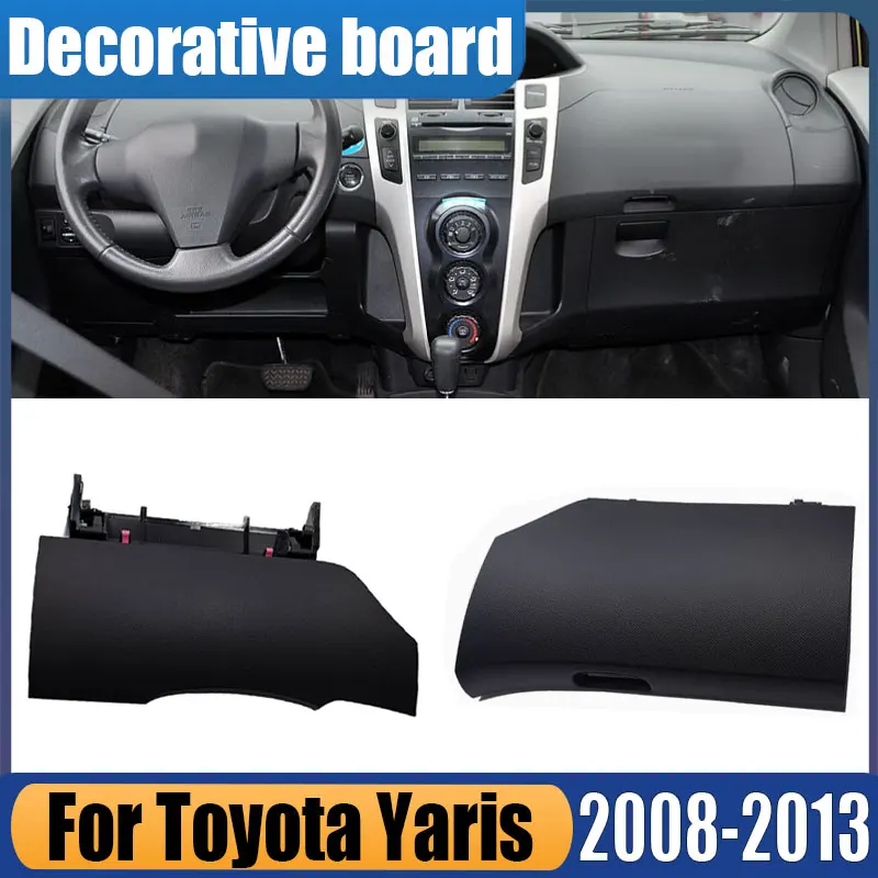 

Для Toyota Yaris 2008-2013 автозапчасти, панель отделки приборной панели, внутренний ящик для хранения автомобиля, панель перчаток, крышка багажника, пластина, капот