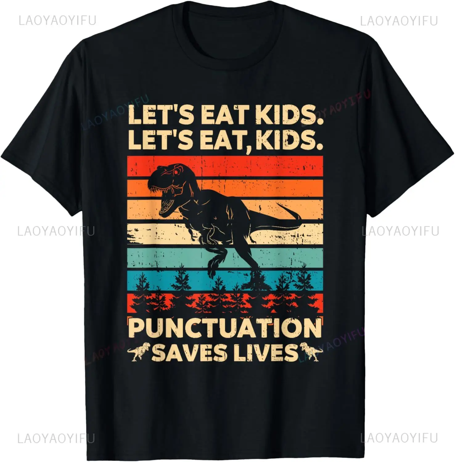 Let's Eat Kids Punctuation Saves Lives Funny Grammar Dino T-Shirt Fashion Streetwear Comfort Breathe Casual Man Tshirt Y2k Tees