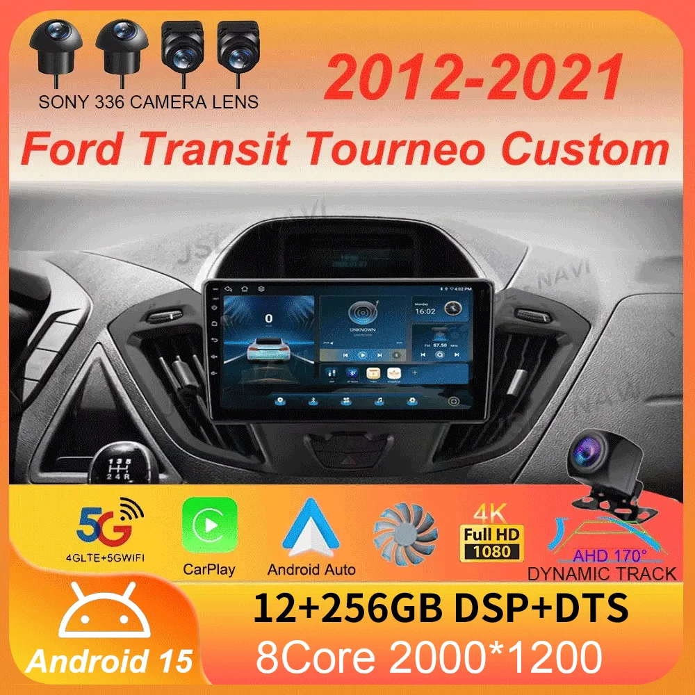 Car Radio Android 15 For Ford Transit Tourneo Custom 2012 - 2021 Navigation GPS Multimedia Player Stereo wifi+4G Carplay BT 2DIN