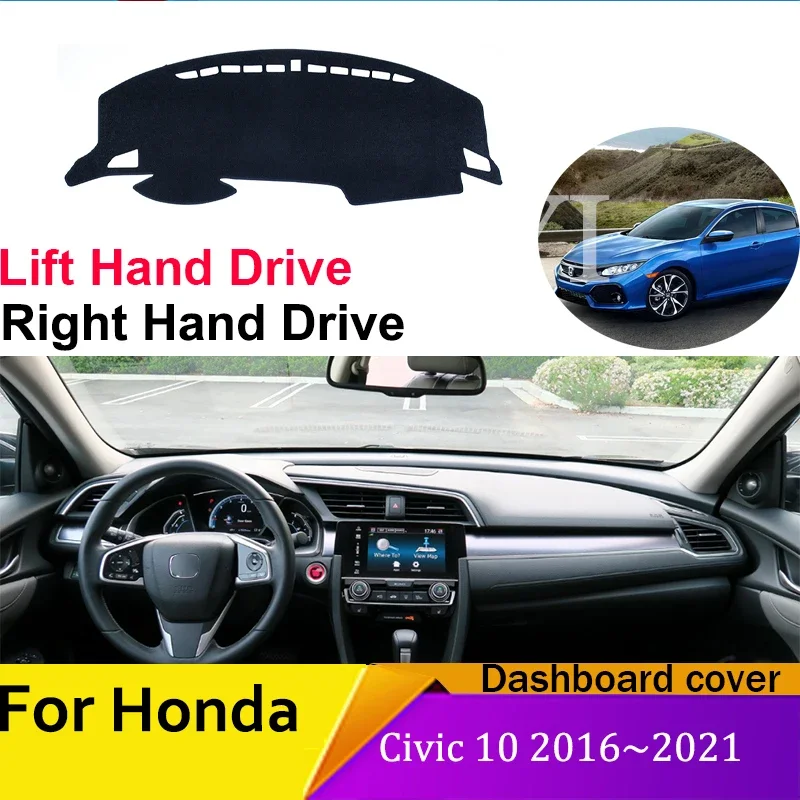 

car Anti-Slip Mat Dashboard Cover Pad For Honda Civic 10 2016~2021 Car Inner Anti-sun Anti-Slip car accessories 2017 2018 2019