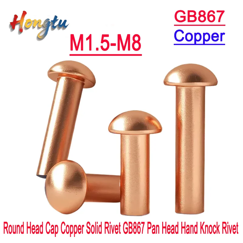 

1~100pcs Button Head Cap Copper Rivets M1.5-M8 Round Head Cap Copper Solid Rivet GB867 Pan Head Hand Knock Rivet