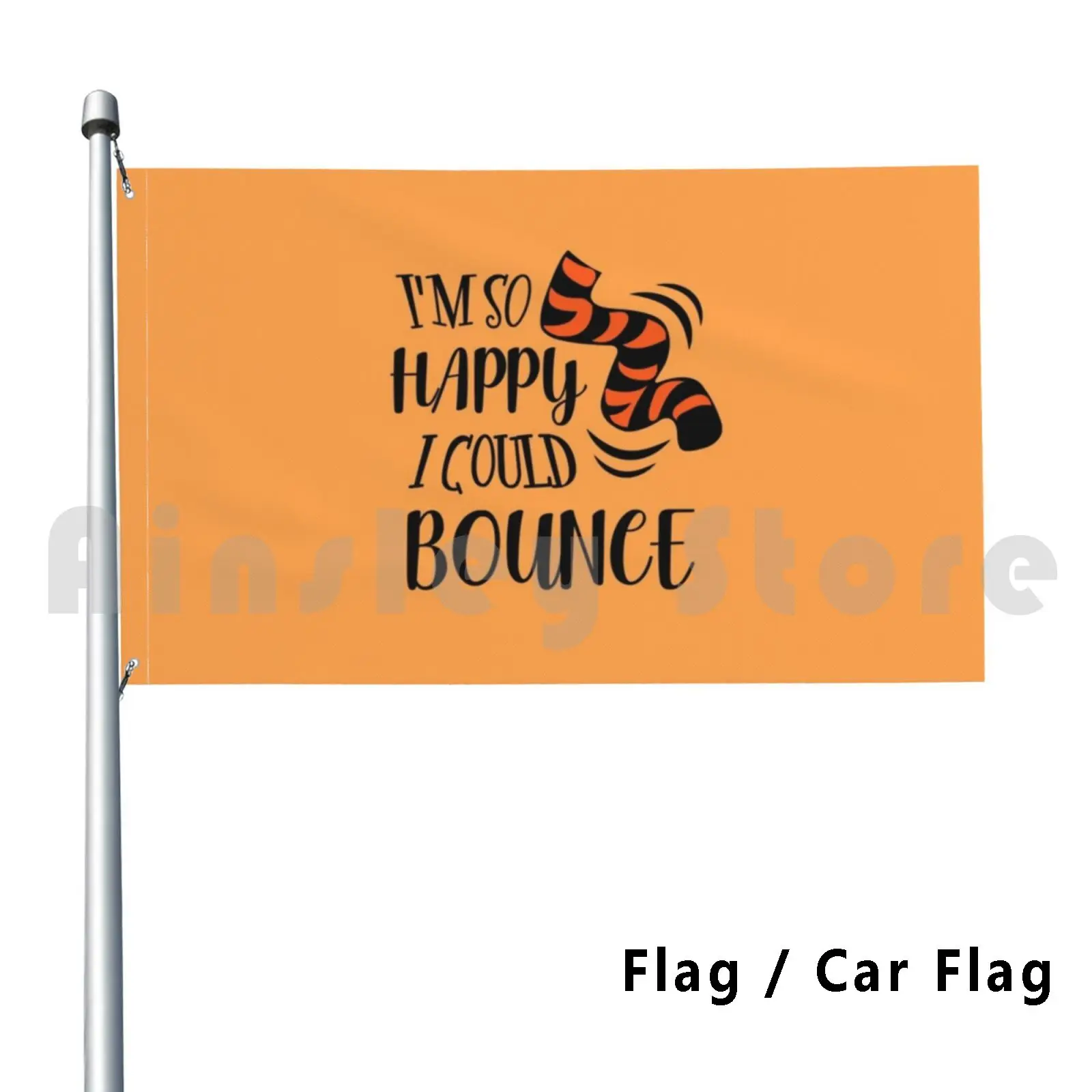 I'm So Happy I Could Bounce Outdoor Decor Flag Car Flag Tigger Patterns Quarantine Social Distancing Funny World