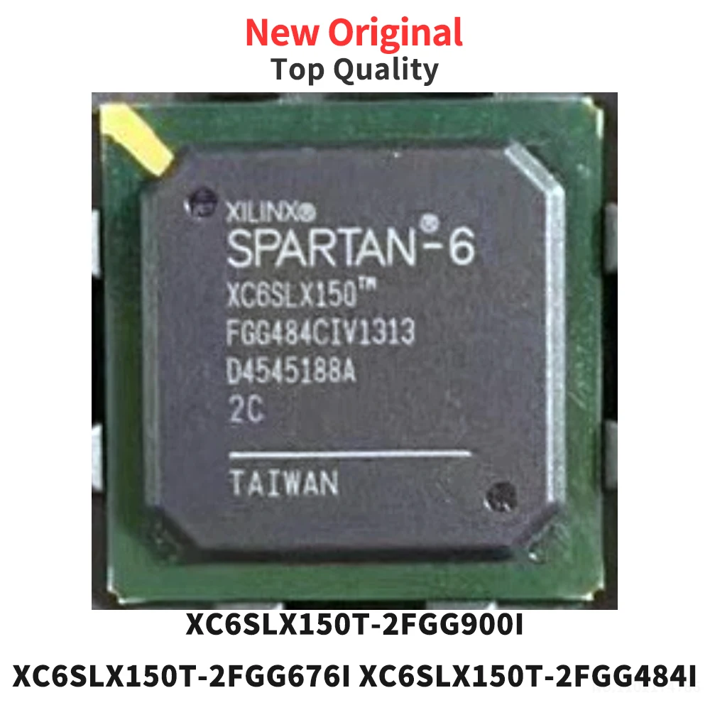 

(1 Piece) XC6SLX150T-2FGG900I XC6SLX150T-2FGG676I XC6SLX150T-2FGG484I BGA Original XC6SLX150T