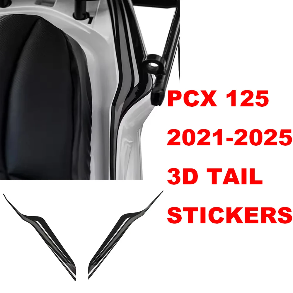 

PCX125 Epoxy Resin Sticke PCX-125 Motorcycle Tail Protection Stickers Kit For Honda PCX 125 2021-2025 3D Stickers Tail Kit