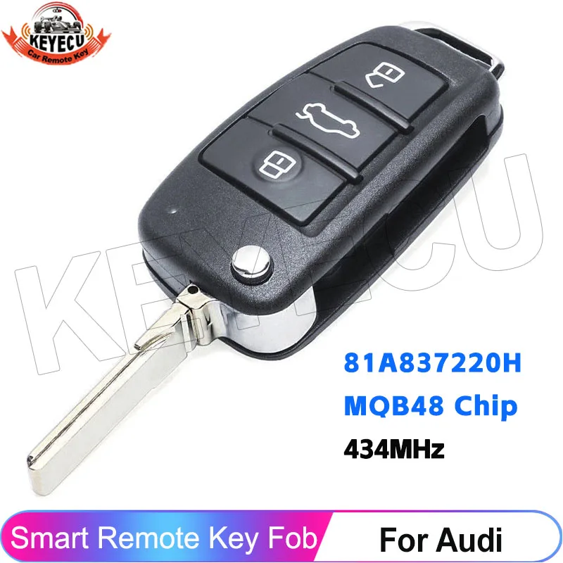 KEYECU MQB48 Chip Keyless Go P/N: 81A 837 220H 81A837220H 434MHz For Audi A3 Q2 Q3 Flip Car Remote Key Control