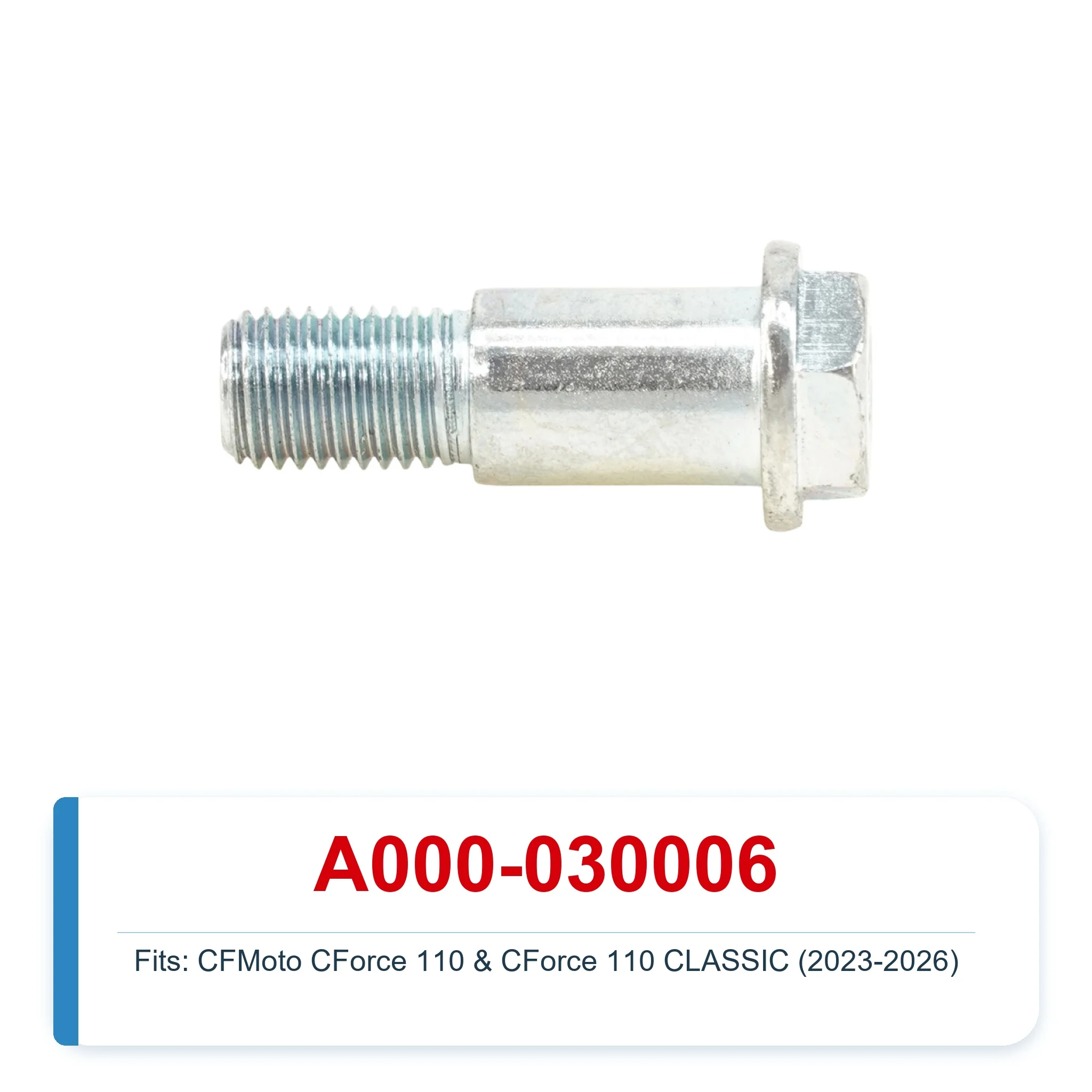 Side Stand Bolt A000-030006 for CFMoto CForce 110 CLASSIC 2023 2024 2025 2026 ATV Kickstand