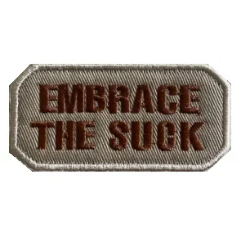 Embrace The Suck Embroidery Letters Patch Personalized Slogan Hook&loop Badge Live Free or Die Hard Camo Emblem for Uniforms DIY