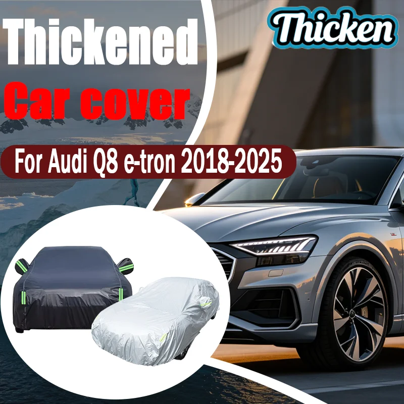 

For Audi Q8 e-tron 2018-2025 Full Car Covers Oxford Fabric, Anti-UV Sunshade, Waterproof Snowproof Dustproof Accessories