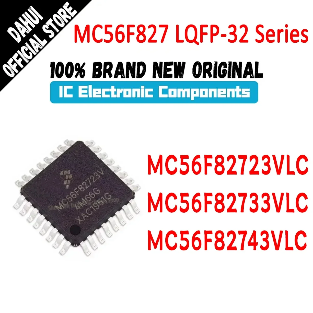 

(1Piece) 100% New Original MC56F82723VLC MC56F82733VLC MC56F82743VLC MC56F82723V MC56F82733V MC56F82743V MC56F MCU Chip LQFP-32