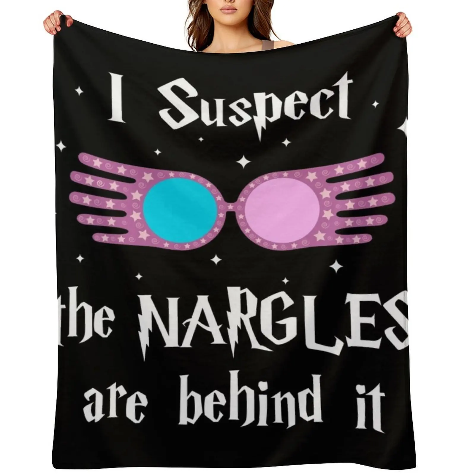 

I Suspect the Nargles are behind it Throw Blanket Kid'S Luxury Designer Personalized Gift Winter beds Blankets