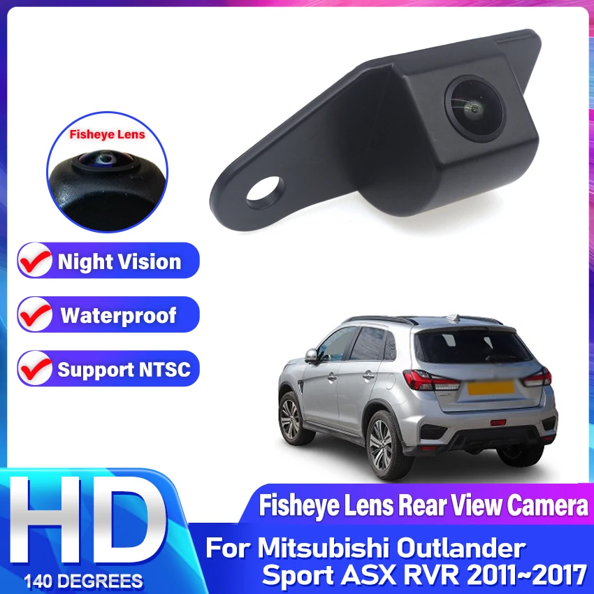 140 Degree HD CCD Fisheye 1080x720P Rear View Camera For Mitsubishi Outlander Sport ASX RVR 2011~2017 Backup License Plate Light