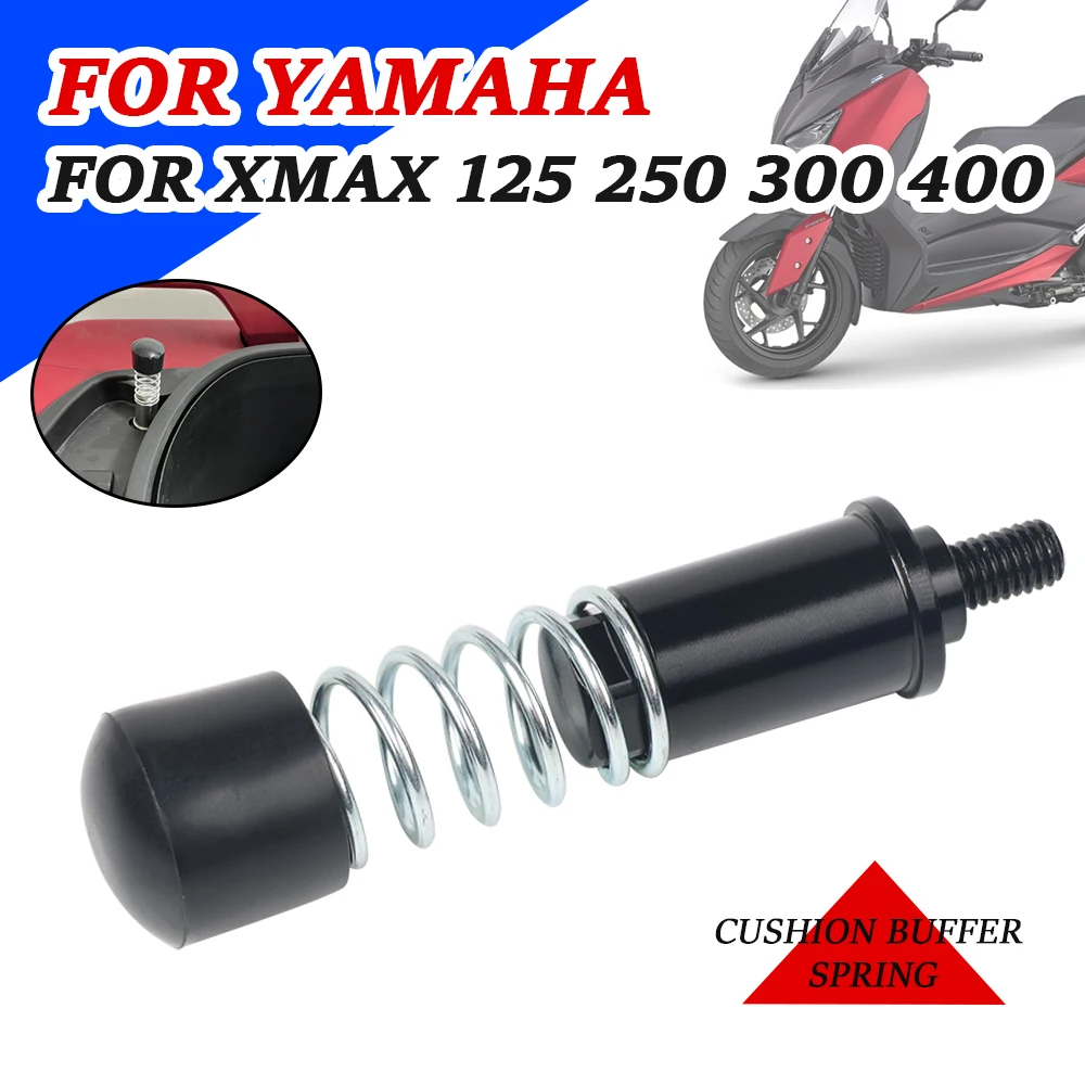 

For YAMAHA XMAX300 XMAX 300 X-MAX 250 125 400 Motorcycle Seat Cushion Buffer Springs Auxiliary Cushion Opening Closure Spring