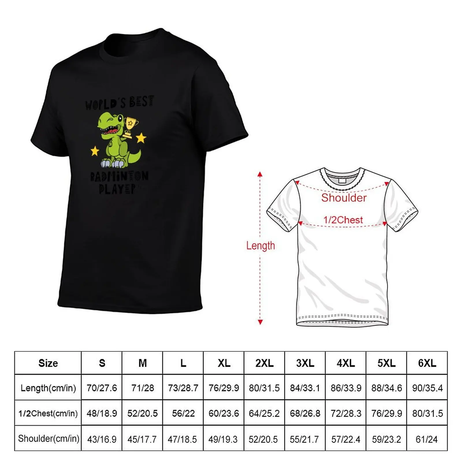 Worlds Best Badminton Player, Funny, Humor, Dinosaur, T Rex, Tyrannosaurus, Animal, World Greatest, Dino, Sports T-Shirt