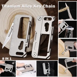 8 IN 1 Titanium Alloy Key Chain Knife Multifunctional Screwdriver Corkscrew Wrench Scale Buckle Replaceable Blade Folding Knive