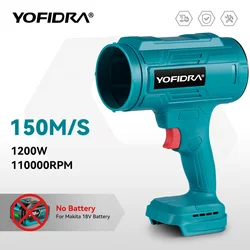 YOFIDRA 1200W High Power Turbo Fan 150M/S Handheld Thrust Violent Fan Stepless Speed Turbofan Snow Blower For Makita Battery Pin