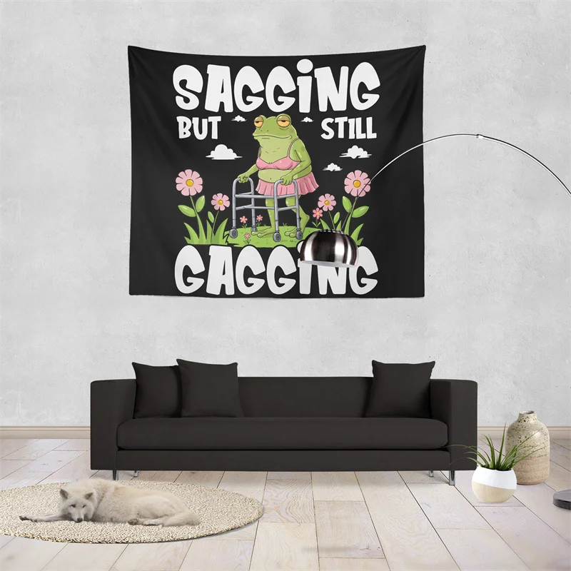 Gaslight Gatekeep Girlboss Sagging But Still Gagging Funny Frog Meme Tapestry Wall Hanging Art for Bedroom Living Room Decor