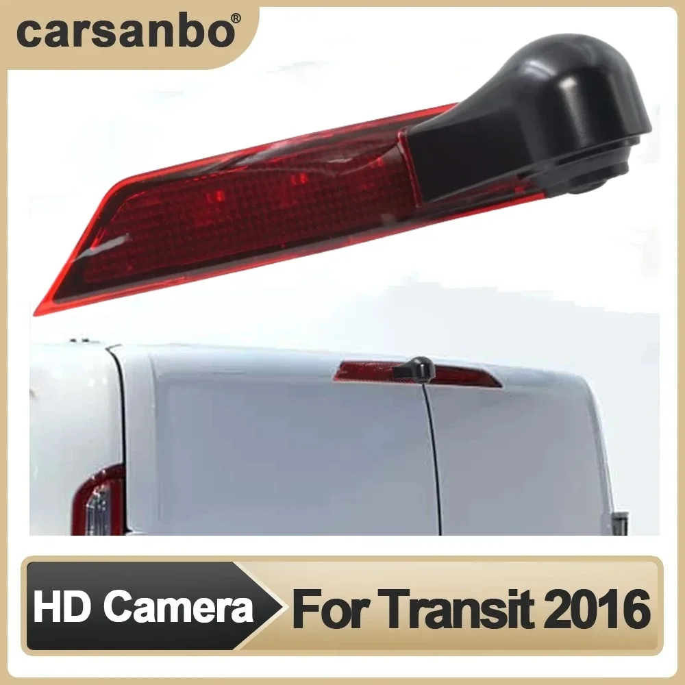

Carsonbo Car 3RD Brake Light Rear View Camera HD Night Light Vision Camera With 7 Inch Mirror Monitor For Ford Transit Van 2016