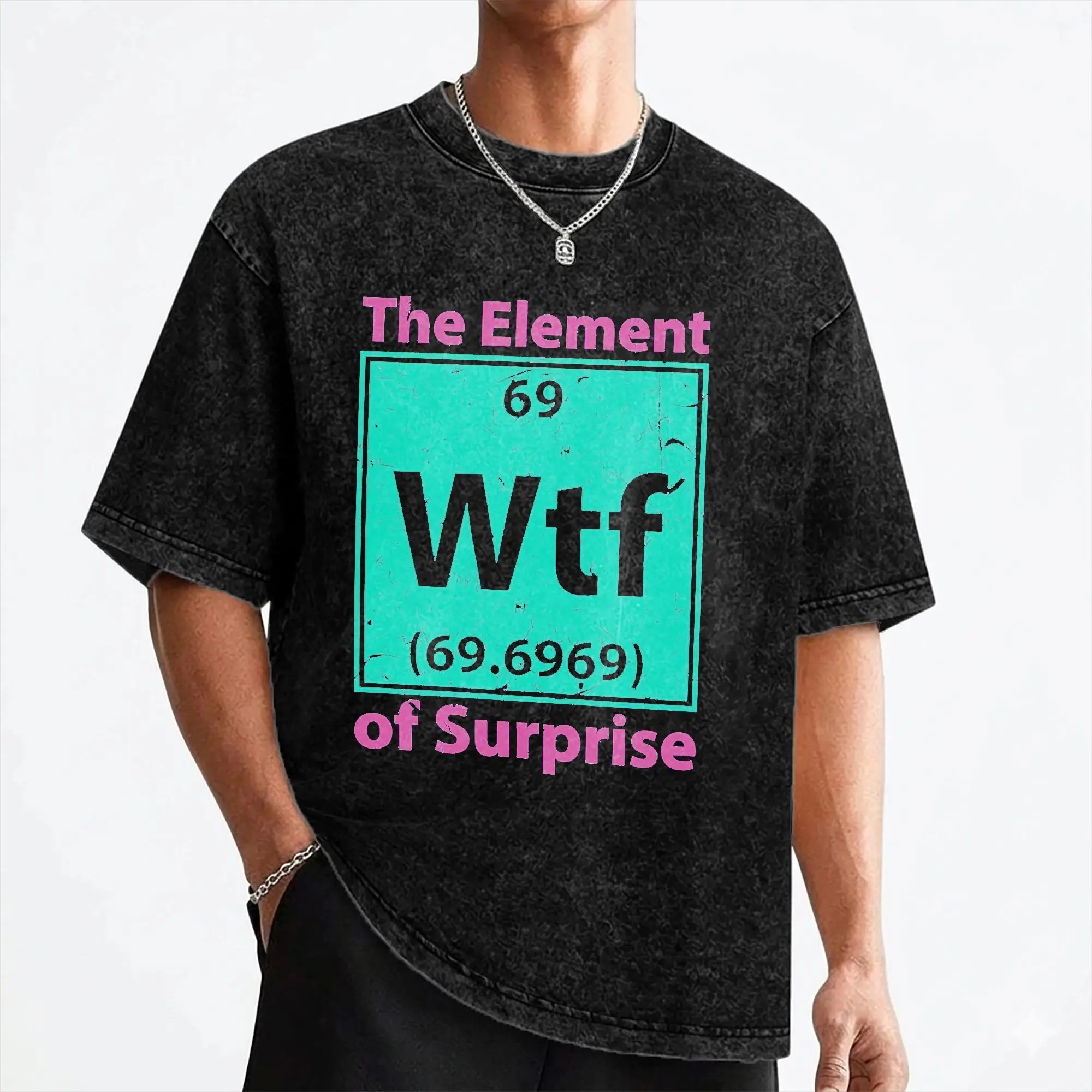 The Element Of Surprise WTF  Washed T Shirts Streetwear Hip Hop Novelty T-Shirt Tee Shirt Men Women 100% Cotton Harajuku Printed