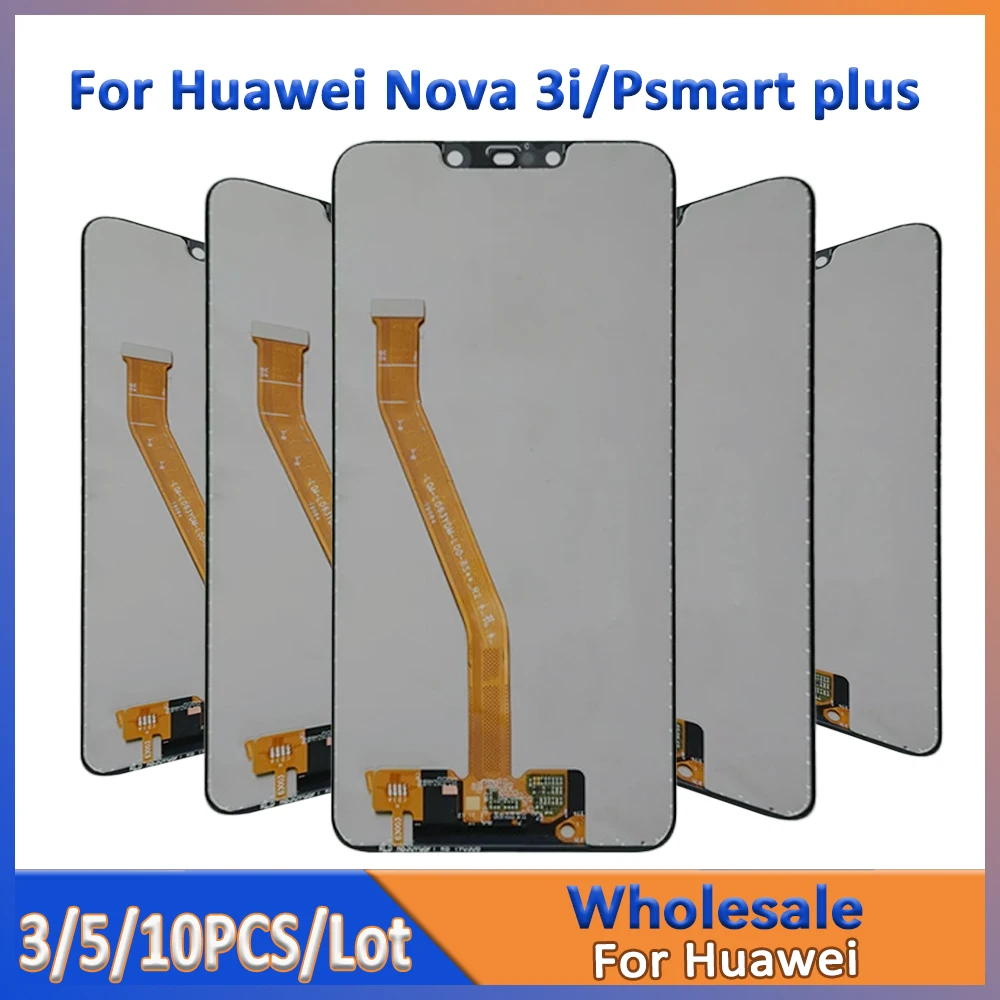 

For Huawei Nova 3i LCD Screen Assembly with Touch Digitizer Wholesale 3/5/10 Pieces/Lot for HUAWEI Psmart plus