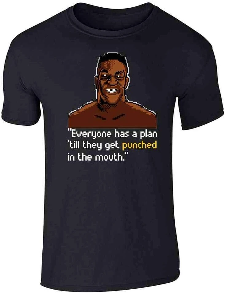 Pop Threads ron Mike Tyson Everybody Has A Plan 8 Bit Quote design-100% cotton O-neck short sleeve printed men's T-shirt.