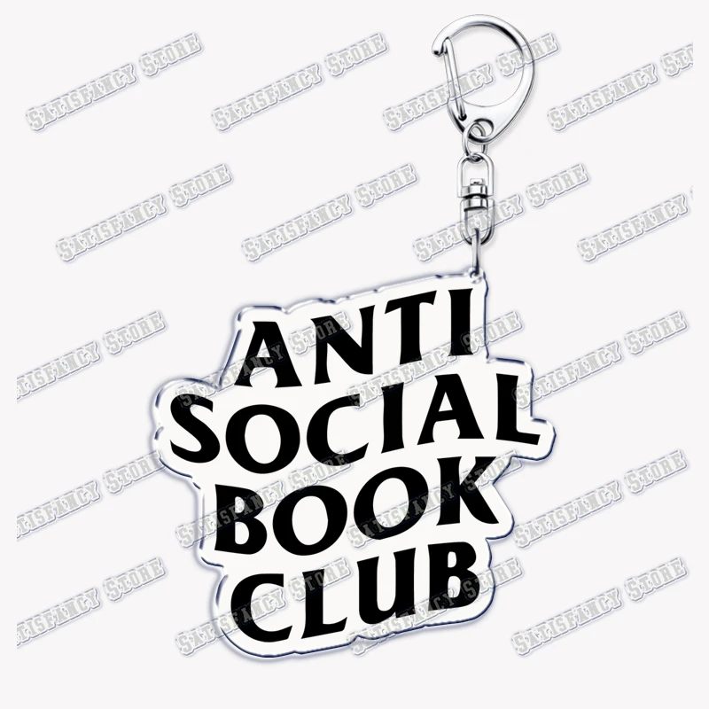 Funny Anti Social Book Club Quotes Keychains for Accessories Bag Antisocial Socialist Justice Keyrings Key Chains Jewelry Gifts