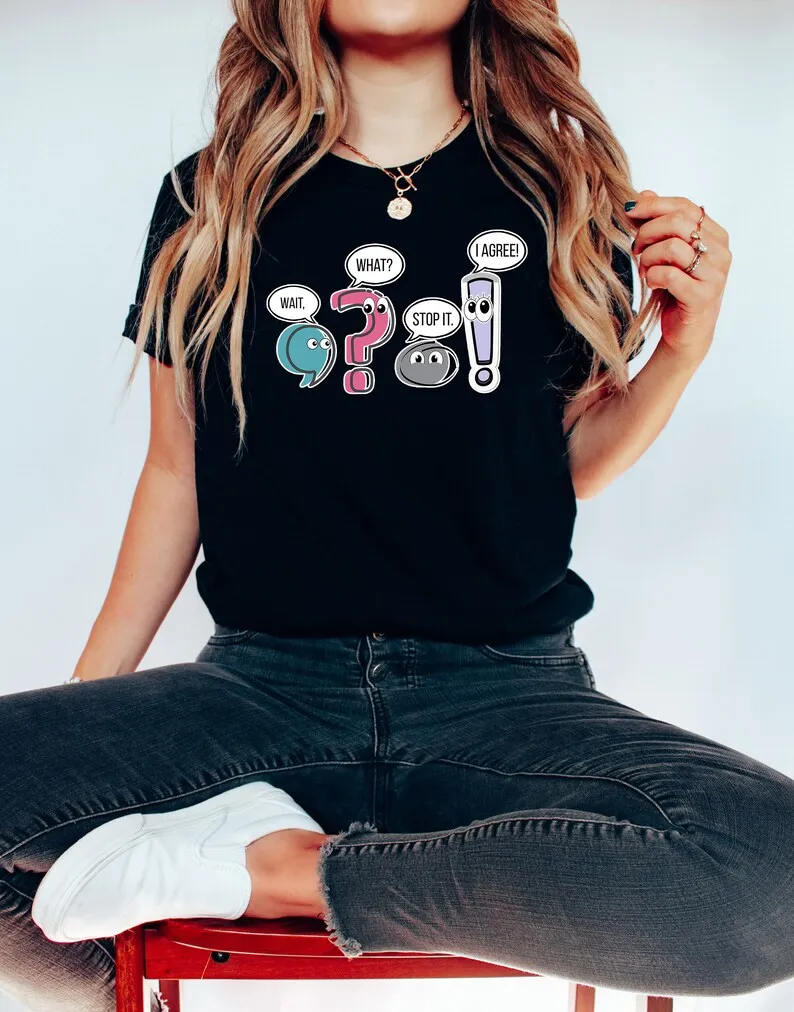 Funny Grammar Teacher Shirt Punctuation English Teacher Gift Wait What Stop It I Agree Shirt Custom Text Teacher Name Cotton Tee