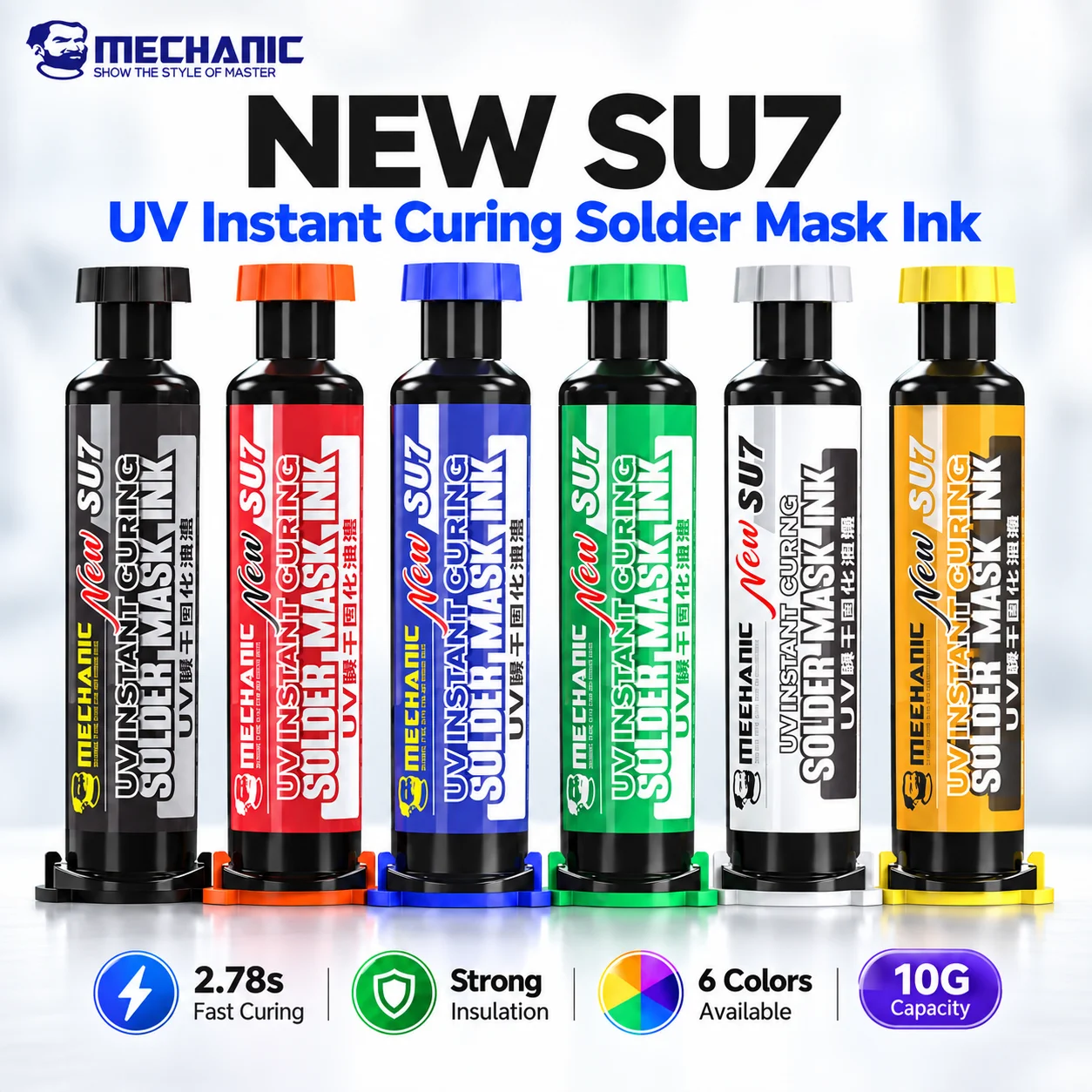 MECHANIC SU7 10g UV Solder Mask Ink 6 Colors Fast Curing Strong Insulation for Mobile Phone PCB Motherboard IC Soldering Repair