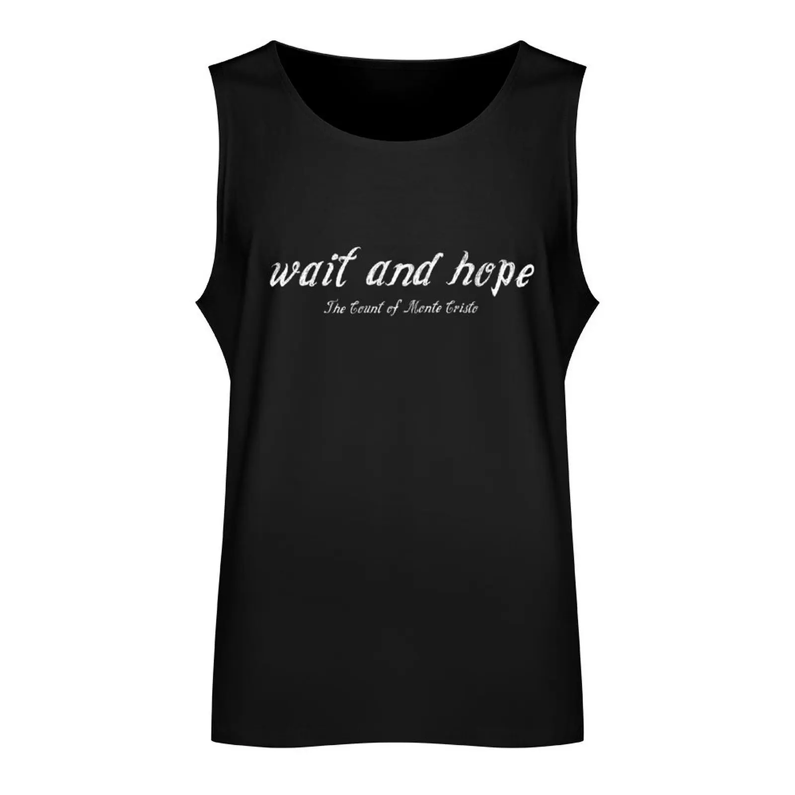 The Count of Monte Cristo - Wait and Hope Tank Top sleeveless jackets Bodybuilding shirt Men's tops