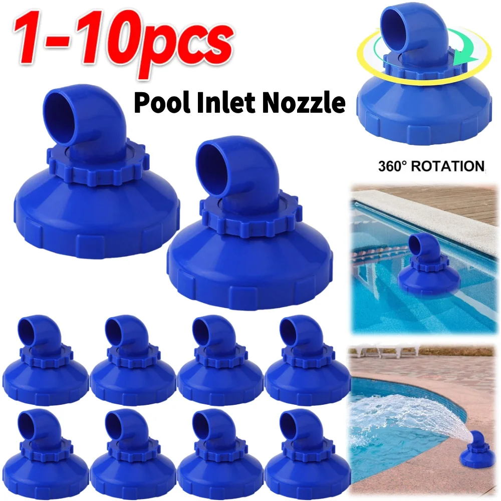 1-10PCS Pool Jet Nozzles 360 Degree Rotatable Swimming Pool Return Jet for Intex Outlet Pool Nozzles Pool Accessory