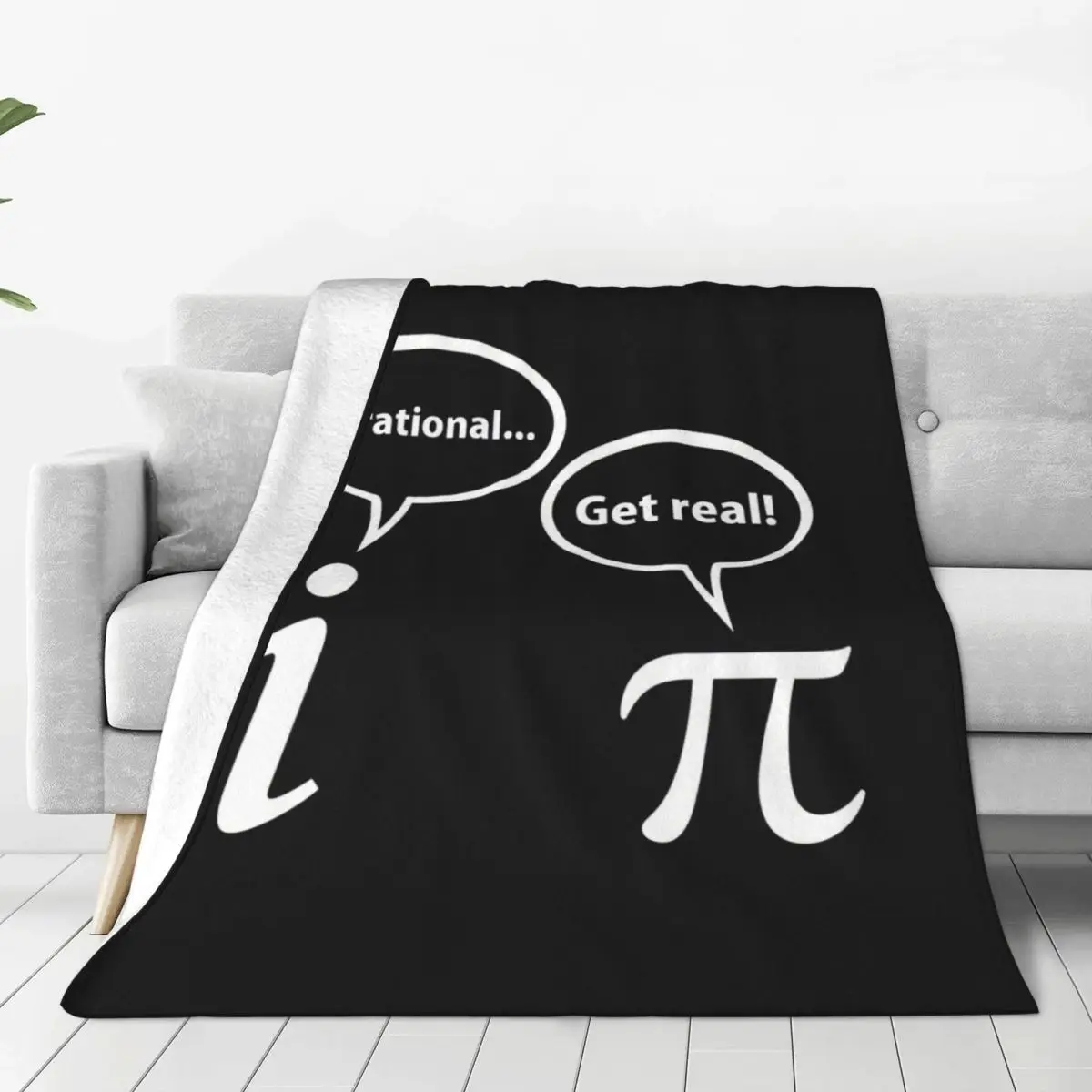 Be Rational Get Real Imaginary Math Pi Blanket Flannel Throw Blanket Cover for Bed Living room Picnic Travel Home Couch