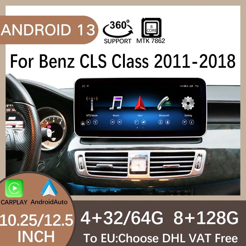 

MTK7862 12.5" 8+128G 10.25" Android13 For Mercedes Benz CLS Class W218 2011-2017 Video Player GPS Navigation Multimedia Carplay