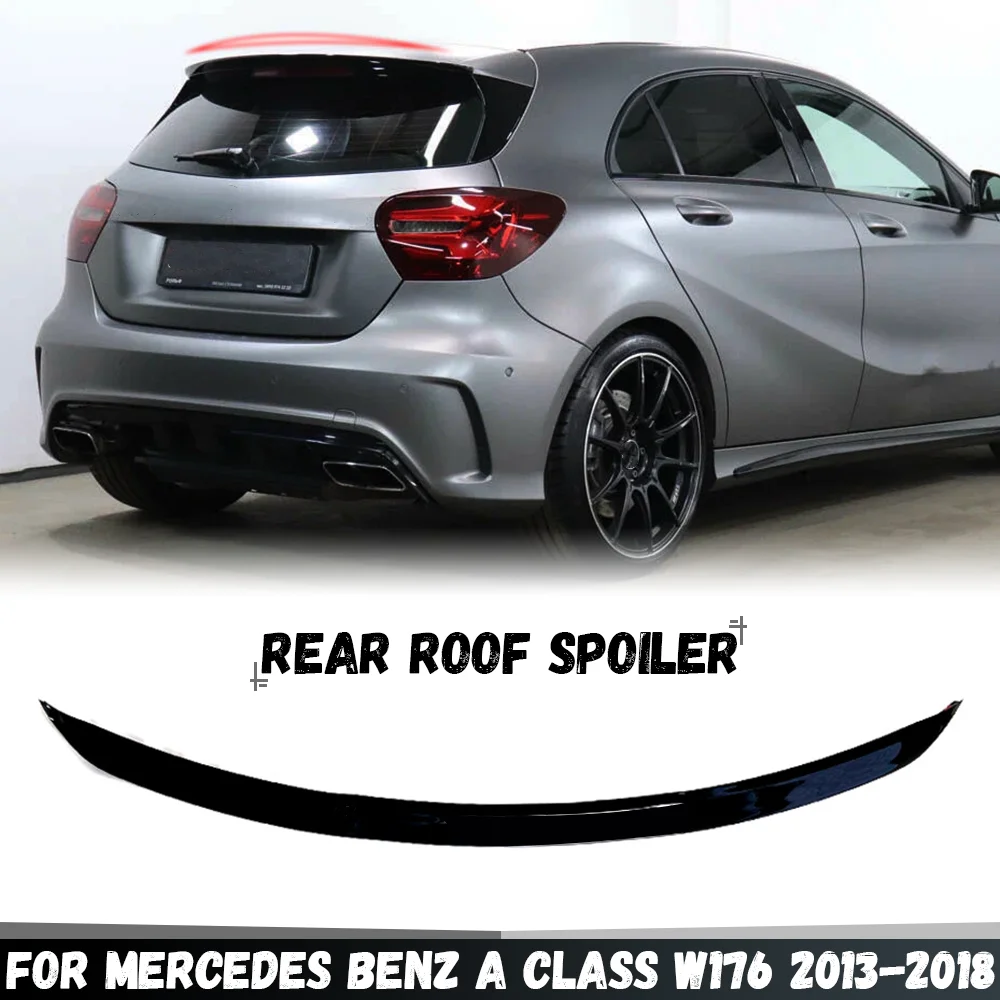 

Car Rear Trunk Roof Lip Spoiler Wing Rear Tail Wing For Mercedes Benz A Class W176 A180 A200 A220 A250 AMG A45 2013-2018