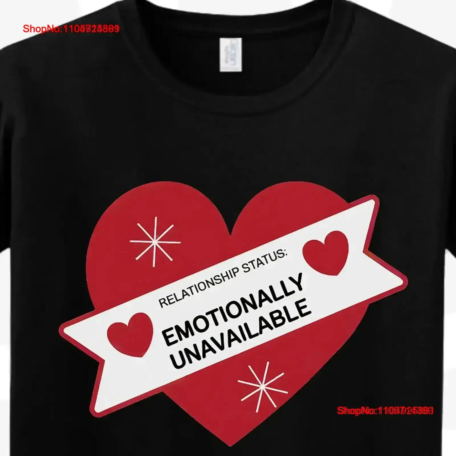 Valentine T Shirt Emotionally Unavailable Valentine's Day Funny Quote Sarcastic Sarcasm vintage Washed Stylish Slightly Casual