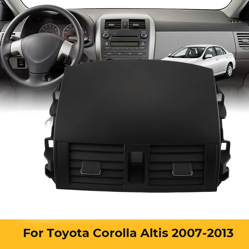 Car Dashboard Air Conditioning Outlet Panel Grille Cover 55670-02160 55663-02060 For Toyota Corolla Altis 2007-2013