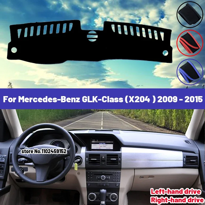 High Quality For Mercedes-Benz GLK-Class X204 2009 - 2015 GLK280 GLK300 GLK350 GLK220 GLK250 300 220 250 Car Dashboard Cover