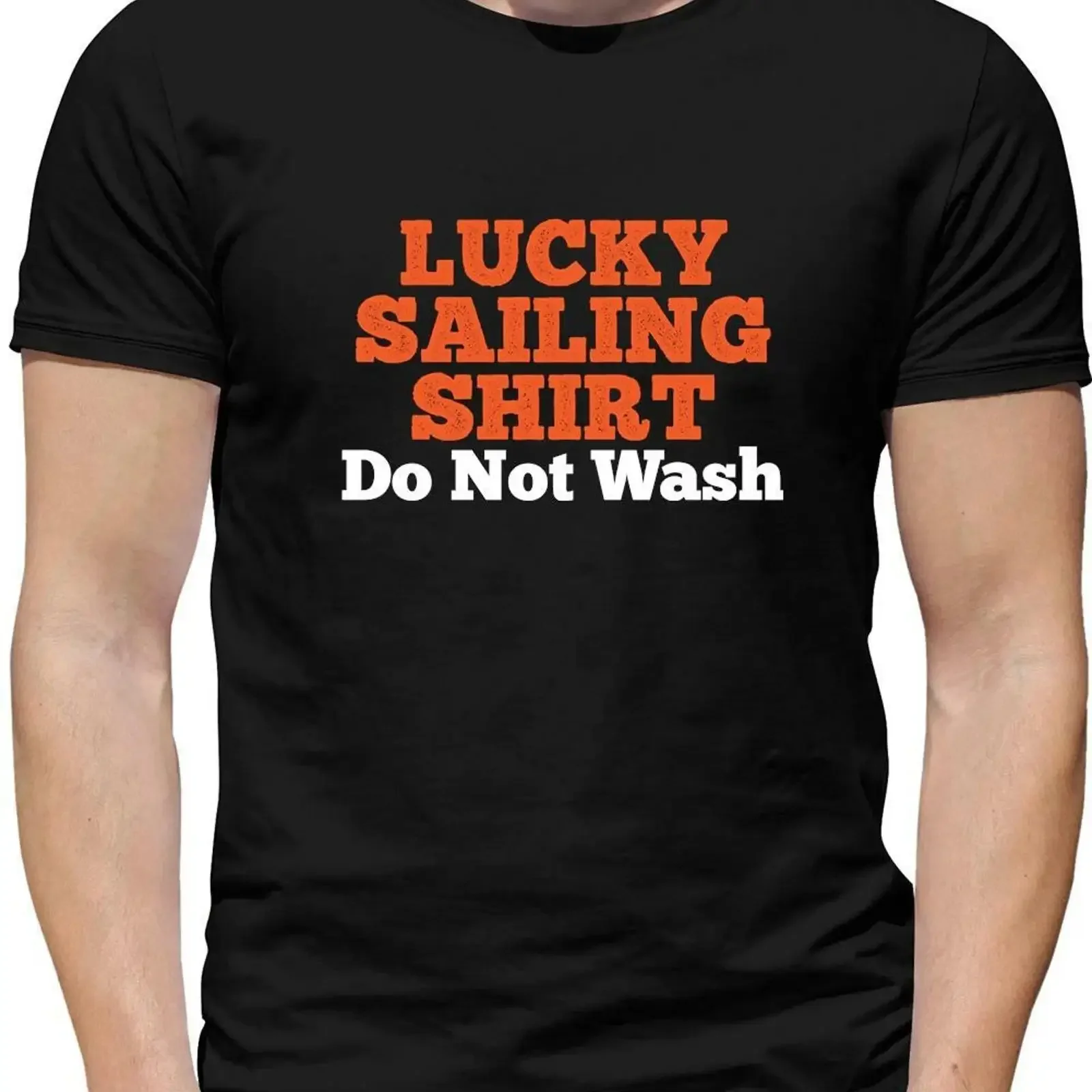 Lucky Sailing T Shirt Do Not Wash Herren Matrose Boot Yacht Sport vintage Washed homme Stretched designer clothes streetwear