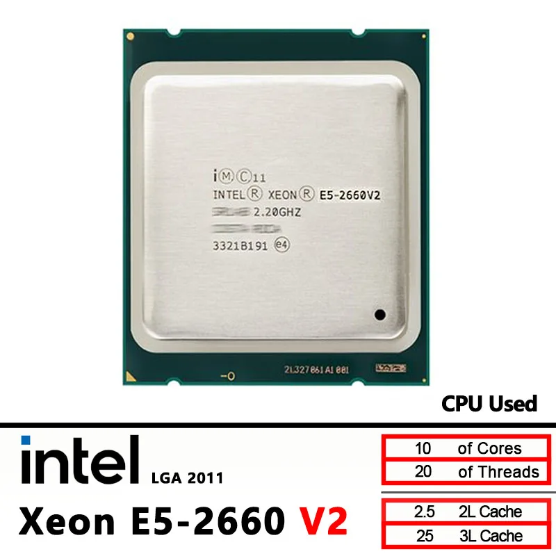 Intel Xeon 2660V2 E5 2660 V2 Used 10-Core 2.2GHz 95W CPU Processor LGA 2011
